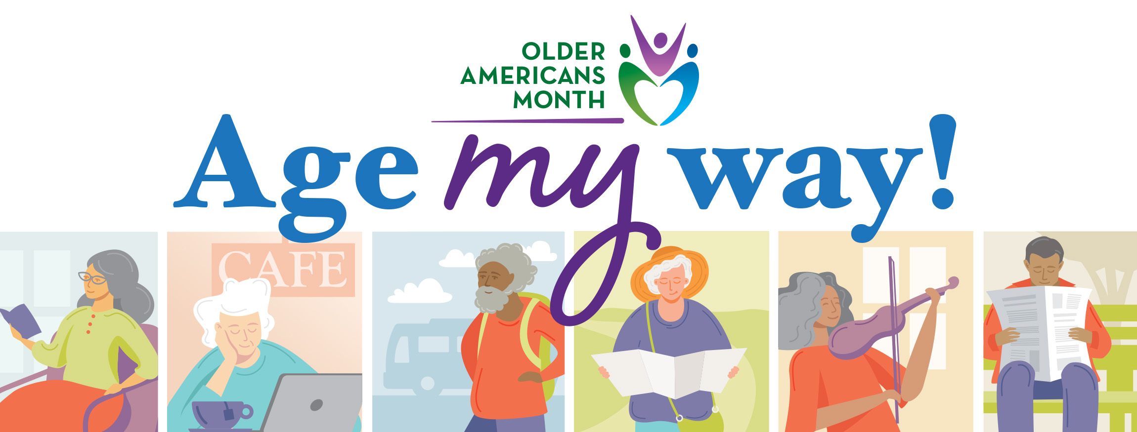 May is Older Americans Month Celebrating Age My Way Brio Living